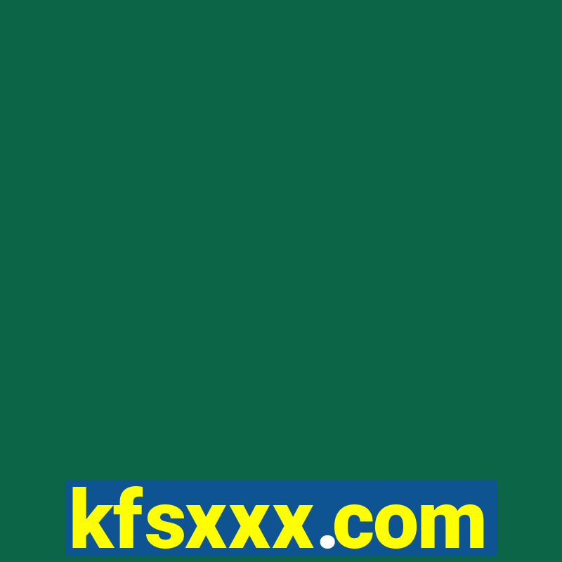 kfsxxx.com