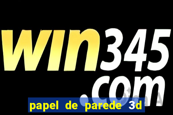 papel de parede 3d para pc