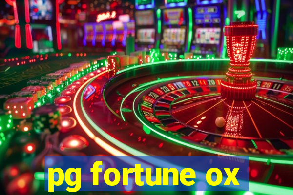 pg fortune ox