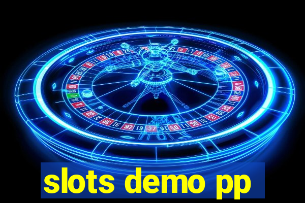 slots demo pp