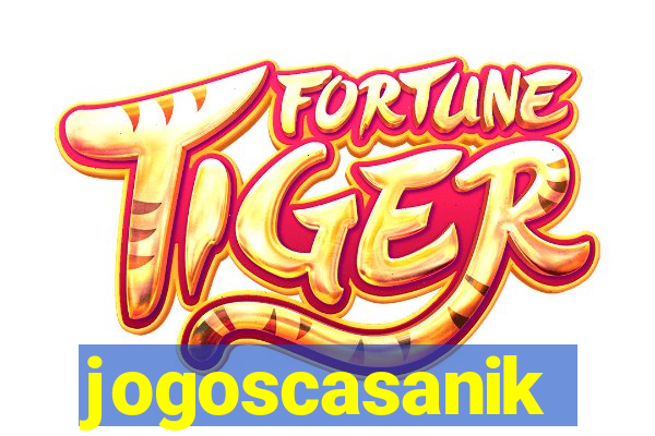 jogoscasanik