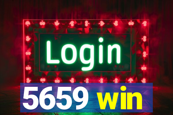 5659 win