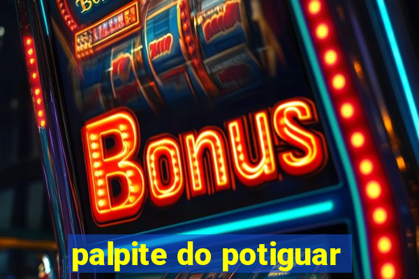 palpite do potiguar