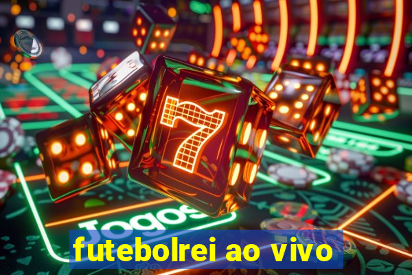 futebolrei ao vivo