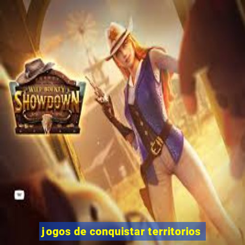 jogos de conquistar territorios