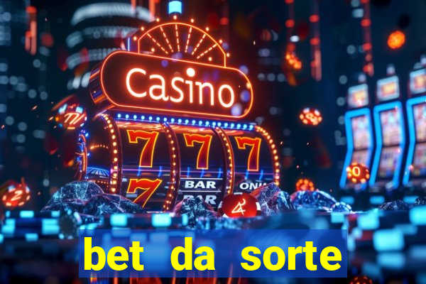 bet da sorte codigo promocional