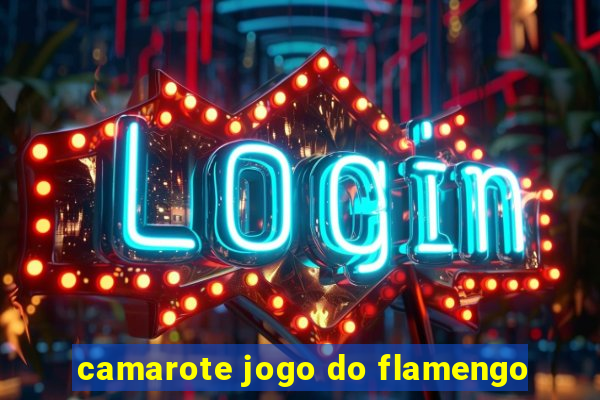 camarote jogo do flamengo