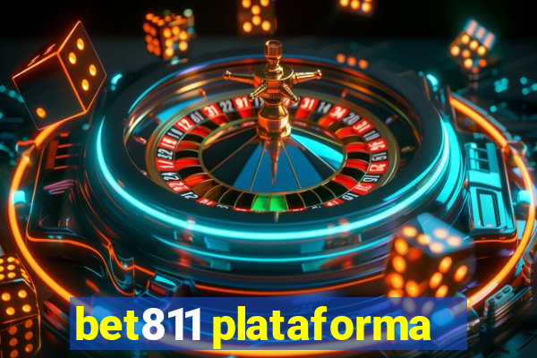 bet811 plataforma