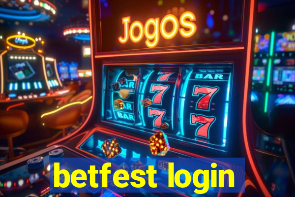 betfest login