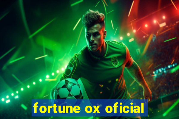 fortune ox oficial