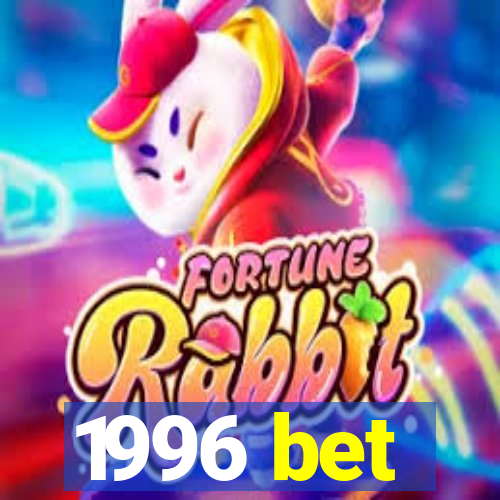 1996 bet