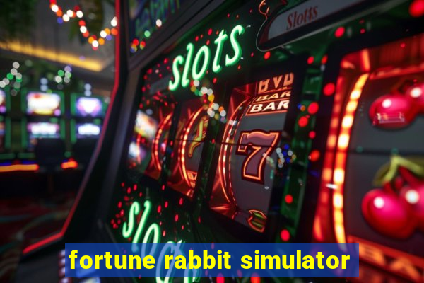 fortune rabbit simulator