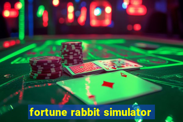 fortune rabbit simulator