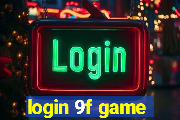 login 9f game