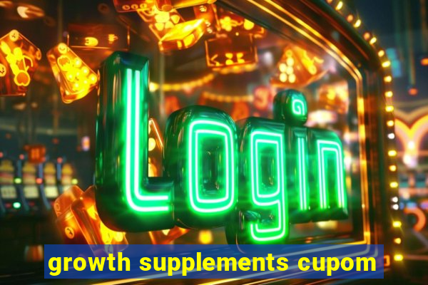 growth supplements cupom