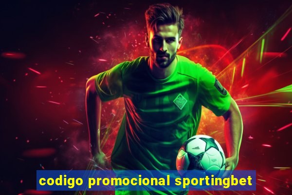 codigo promocional sportingbet