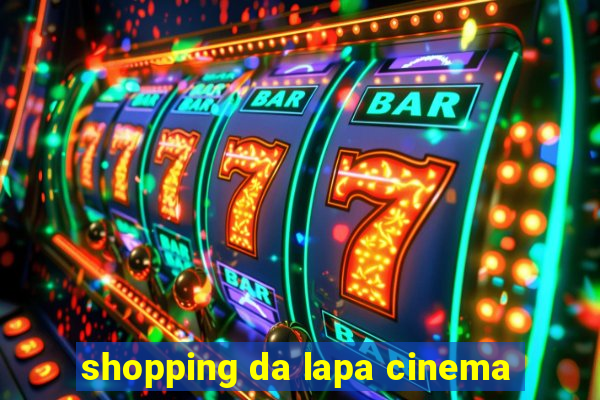 shopping da lapa cinema