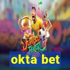 okta bet