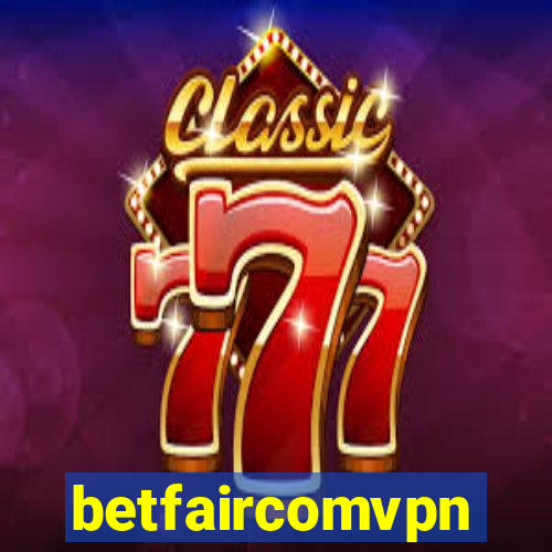 betfaircomvpn