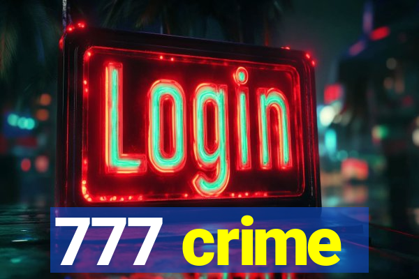 777 crime