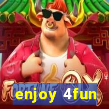 enjoy 4fun