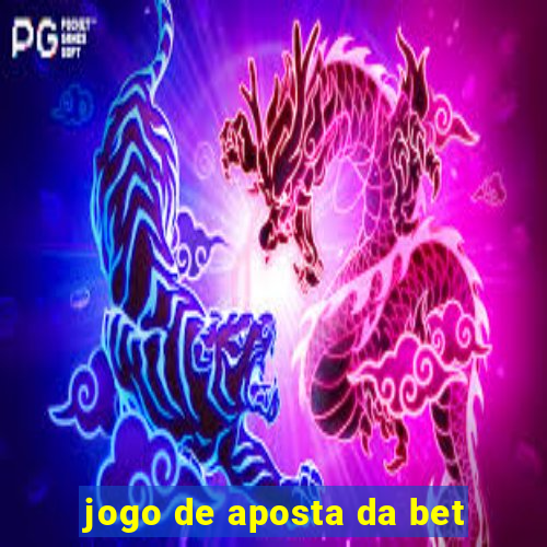 jogo de aposta da bet