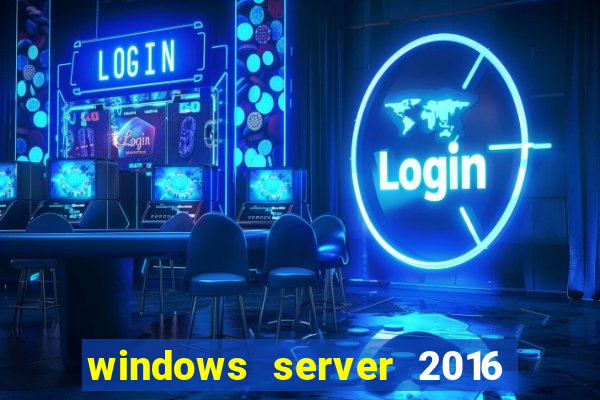 windows server 2016 download iso pt br