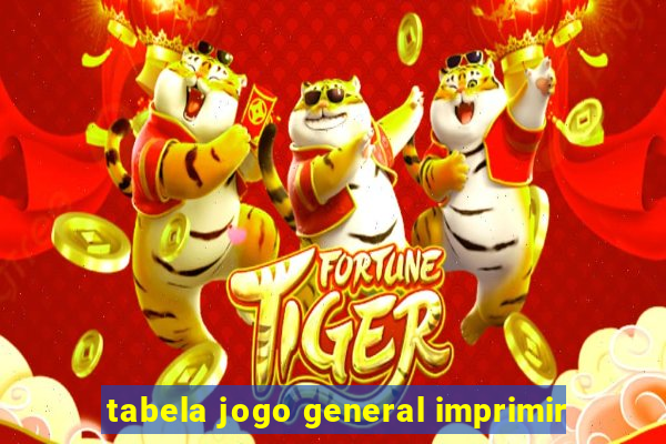 tabela jogo general imprimir