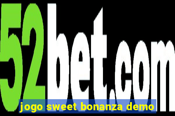 jogo sweet bonanza demo