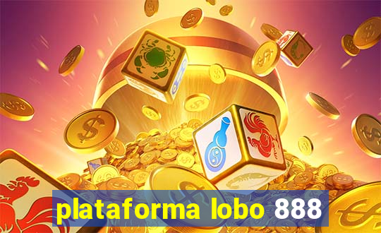 plataforma lobo 888