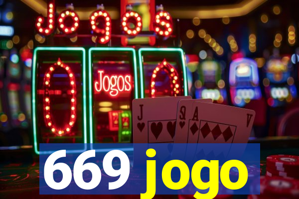 669 jogo