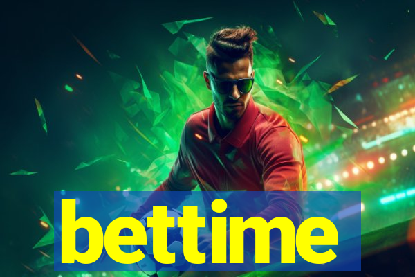 bettime