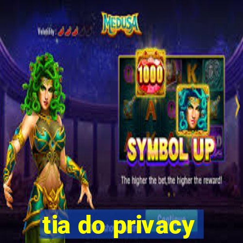 tia do privacy