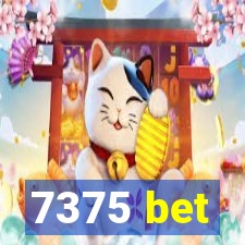 7375 bet