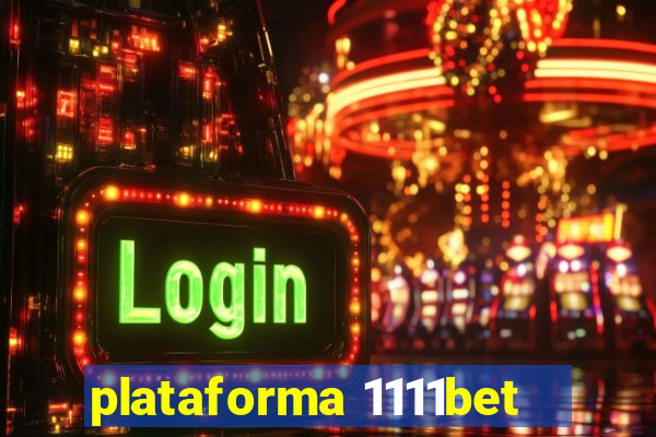 plataforma 1111bet