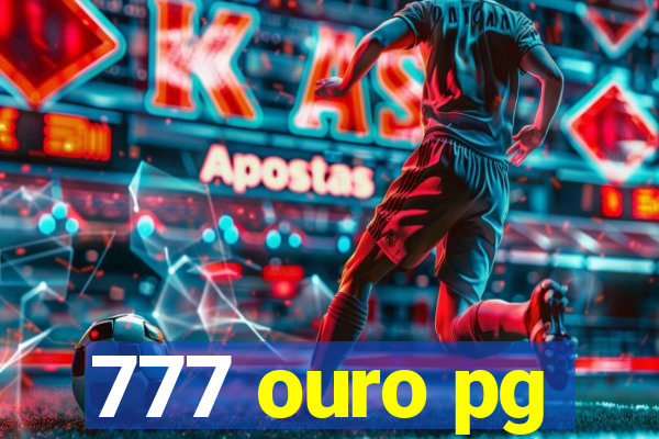 777 ouro pg