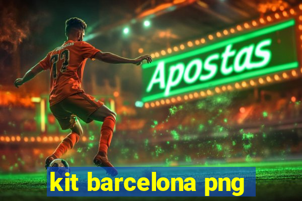 kit barcelona png