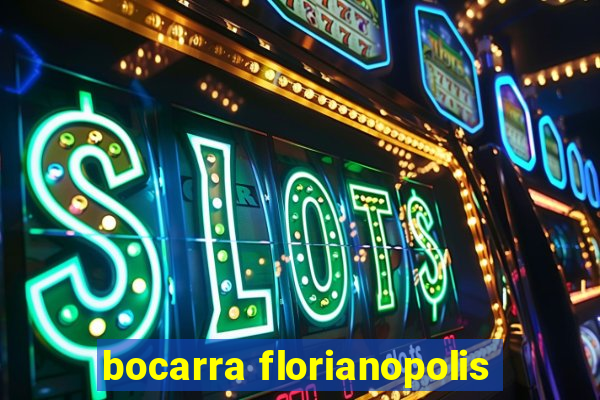 bocarra florianopolis