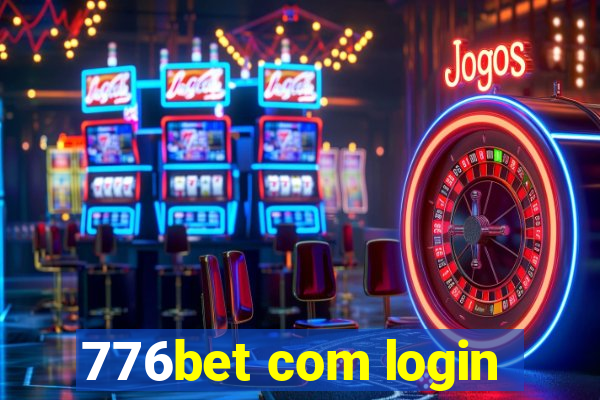 776bet com login