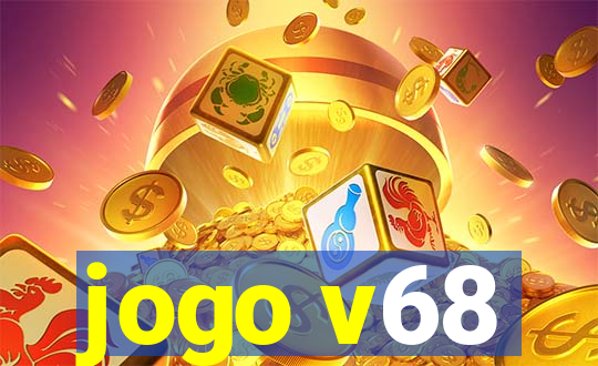 jogo v68