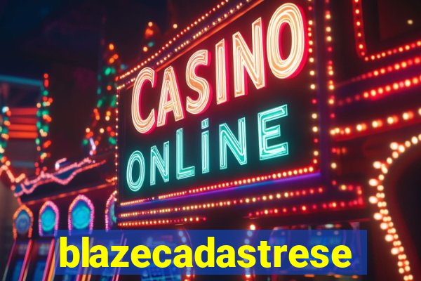 blazecadastrese