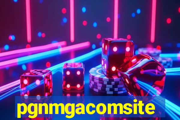 pgnmgacomsite