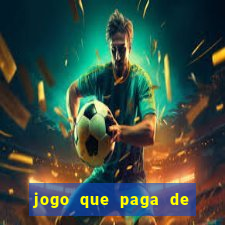 jogo que paga de verdade no pix