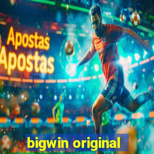 bigwin original