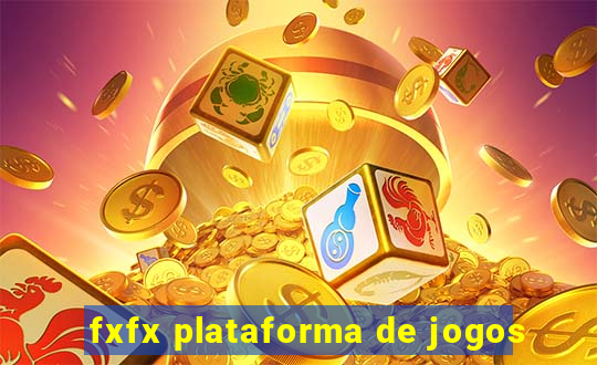 fxfx plataforma de jogos