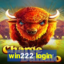 win222 login