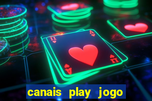 canais play jogo do bahia