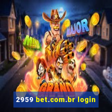 2959 bet.com.br login