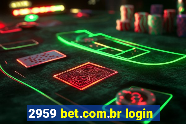 2959 bet.com.br login