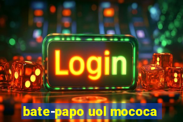 bate-papo uol mococa